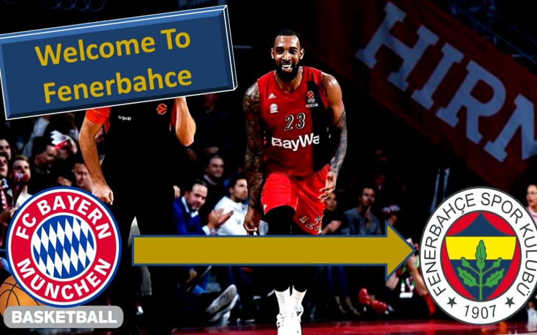 Derrick Williams, nueva estrella de Fenerbahce